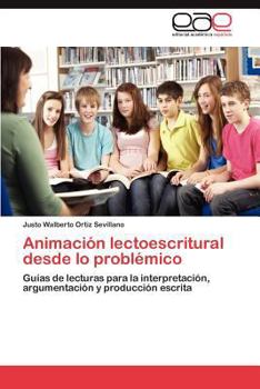 Paperback Animacion Lectoescritural Desde Lo Problemico [Spanish] Book