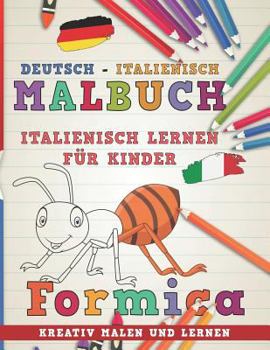 Paperback Malbuch Deutsch - Italienisch I Italienisch Lernen F [German] Book