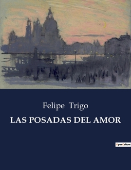 Paperback Las Posadas del Amor [Spanish] Book