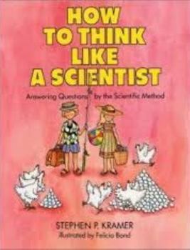 Library Binding How to Think Like a Scientist: Answering Questions by the Scientific Method Book