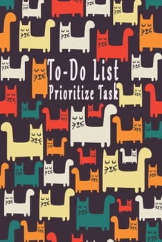 To-Do List Prioritize Task: Daily To Do List Notebook Planner and Daily Task Manager with Checkboxes (Work Day Organizer notebook)