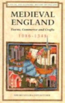 Paperback Medieval England: Towns, Commerce and Crafts, 1086-1348 Book
