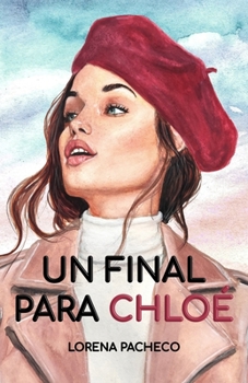 Paperback Un final para Chloé [Spanish] Book