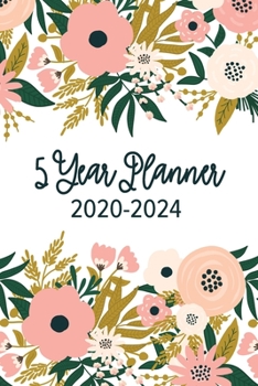 Paperback 5 Year Planner 2020 - 2024: Pocket Planner & Monthly Planner for 5 Year Plan - 60 Month Calendar With National Holidays - Pink Floral Five Year Pl Book