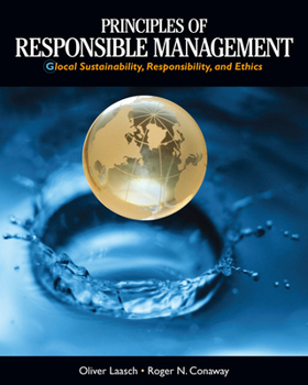Paperback Principles of Responsible Management: Global Sustainability, Responsibility, and Ethics Book