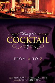 Paperback Tales of the Cocktail from A to Z Book