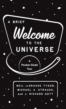 Paperback A Brief Welcome to the Universe: A Pocket-Sized Tour Book