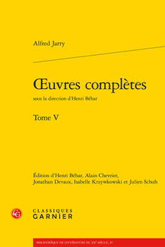 Oeuvres Completes (Bibliotheque de Litterature Du Xxe Siecle) (French Edition)