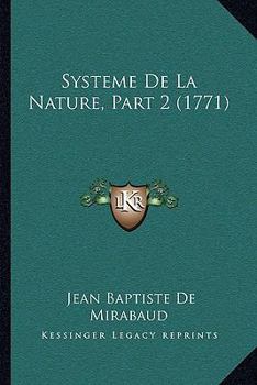 Paperback Systeme De La Nature, Part 2 (1771) [French] Book