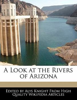 A Look at the Rivers of Arizon