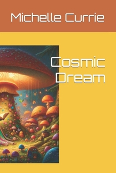 Paperback Cosmic Dream Book