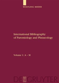 Hardcover International Bibliography of Paremiology and Phraseology Book