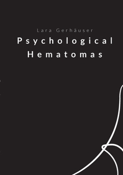 Paperback Psychological Hematomas Book
