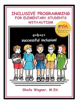 Paperback Inclusive Programming for Elementary Students with Autism Book