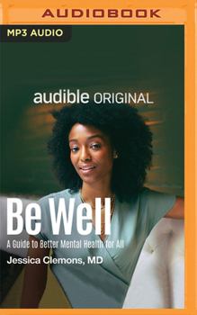 Audio CD Be Well: A Guide to Better Mental Health for All Book