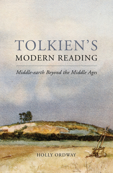 Hardcover Tolkien's Modern Reading: Middle-Earth Beyond the Middle Ages Book