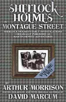 Sherlock Holmes In Montague Street Volume 2 - Book #2 of the Sherlock Holmes In Montague Street