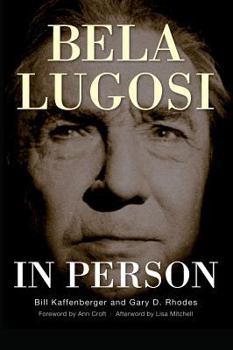 Hardcover Bela Lugosi in Person (hardback) Book