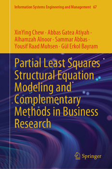 Hardcover Partial Least Squares Structural Equation Modeling and Complementary Methods in Business Research Book