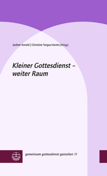 Hardcover Kleiner Gottesdienst - Weiter Raum [German] Book