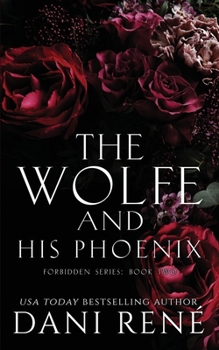 Paperback The Wolfe & His Phoenix Book