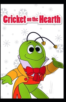 Paperback Cricket on the Hearth: Illustrated Edition Book
