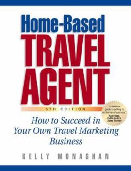 Paperback Home-Based Travel Agent Book