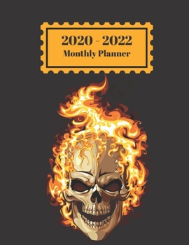 Paperback 2020-2022 Monthly Planner: Flaming Fire Human Skull Halloween Design Cover 2 Year Planner Appointment Calendar Organizer And Journal Notebook Book