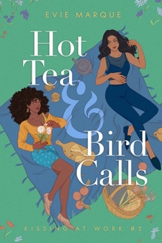 Paperback Hot Tea & Bird Calls Book