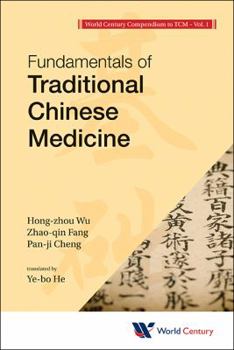 Fundamentals of Traditional Chinese Medicine