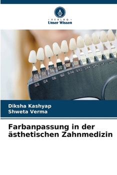 Paperback Farbanpassung in der ästhetischen Zahnmedizin [German] Book