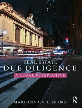 Hardcover Real Estate Due Diligence: A Legal Perspective Book