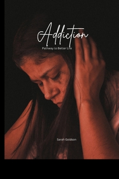 Paperback Addiction: Pathway to a better Life Book