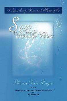 Paperback Sex and the Ultimate Bliss Book
