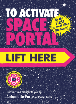 Hardcover To Activate Space Portal, Lift Here Book