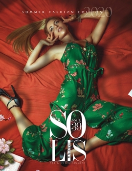 Paperback Solis Magazine Issue 39 - Summer Fashion Edition 2020 Book