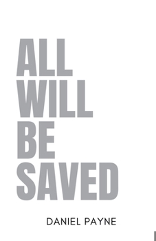 All Will Be Saved