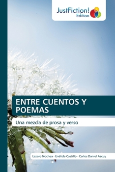 Paperback Entre Cuentos Y Poemas [Spanish] Book
