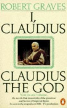 I Claudius - Claudius the God and his wife Messalina - Book  of the Claudius