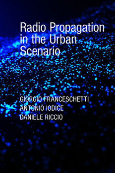 Hardcover Radio Propagation in the Urban Scenario Book