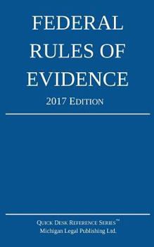 Paperback Federal Rules of Evidence; 2017 Edition Book