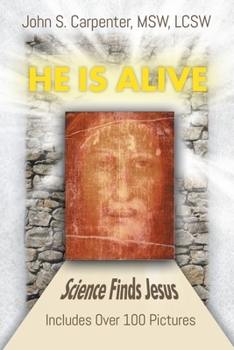 Paperback "He is Alive": Science Finds Jesus Book