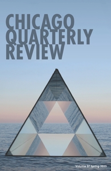 Paperback Chicago Quarterly Review #37 Book