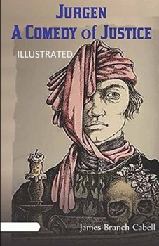 Paperback Jurgen: A Comedy of Justice Illustrated Book