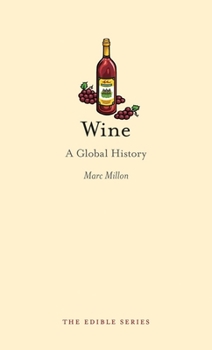 Hardcover Wine: A Global History Book
