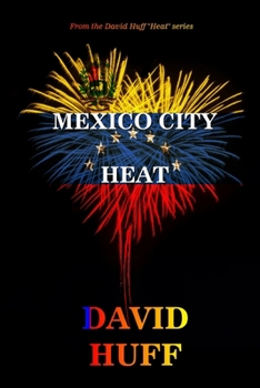Paperback Mexico City Heat Book