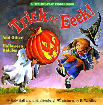 Hardcover Trick or Eeek!: And Other Ha Ha Halloween Riddles Book