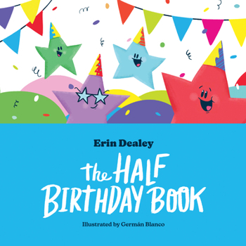 Hardcover The Half Birthday Book