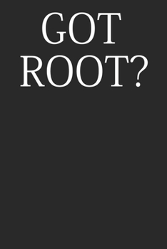 Got Root: Notebook For Hackers Blank College Ruled Lined Logbook Writing Journal