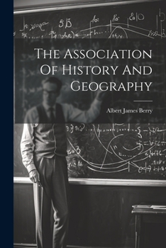 Paperback The Association Of History And Geography Book